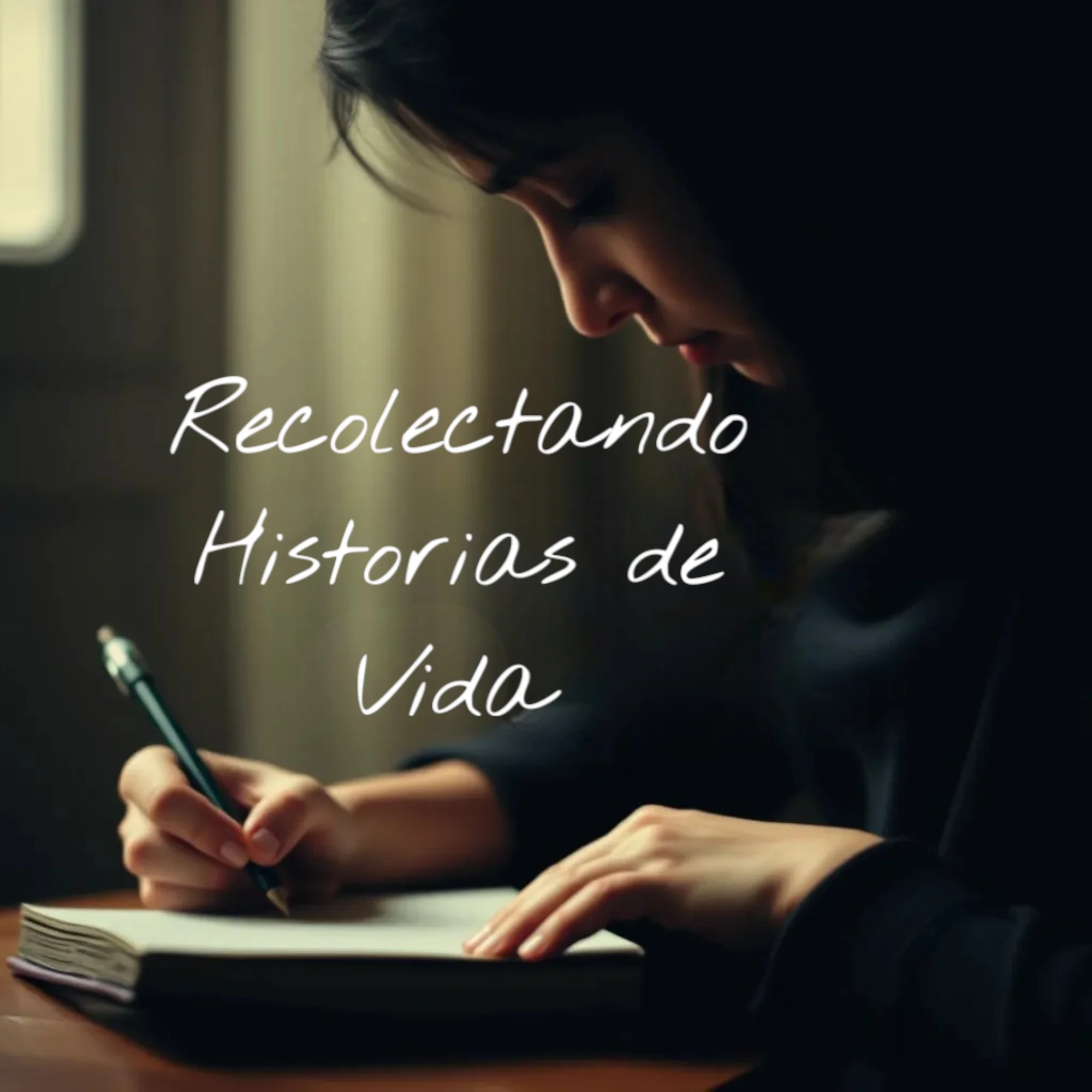 Recolectando historias de vida